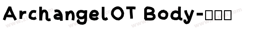 ArchangelOT Body字体转换